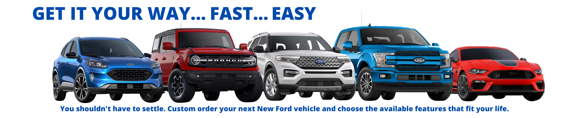 Start a custom order | Boyd Brothers Ford in Oxford NC