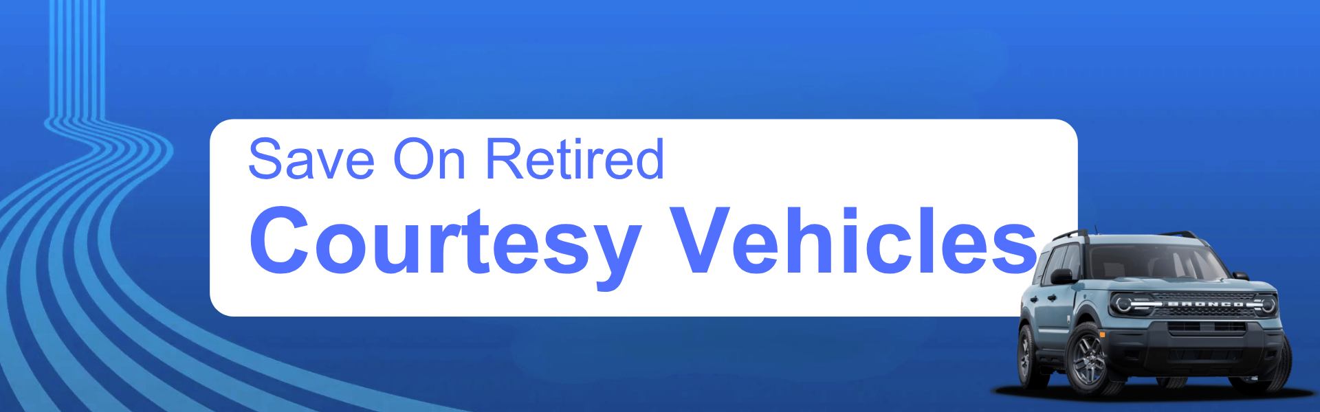 Save On Courtesy Vehicles
